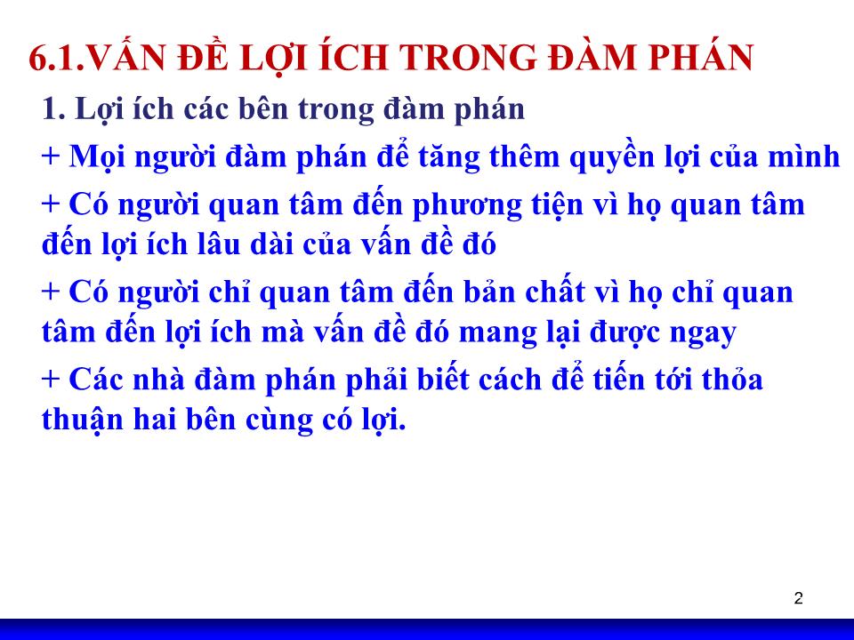 Bài giảng Kỹ năng đàm phán - Chương 6: Quá trình ra quyết định trong đàm phán kinh doanh trang 2