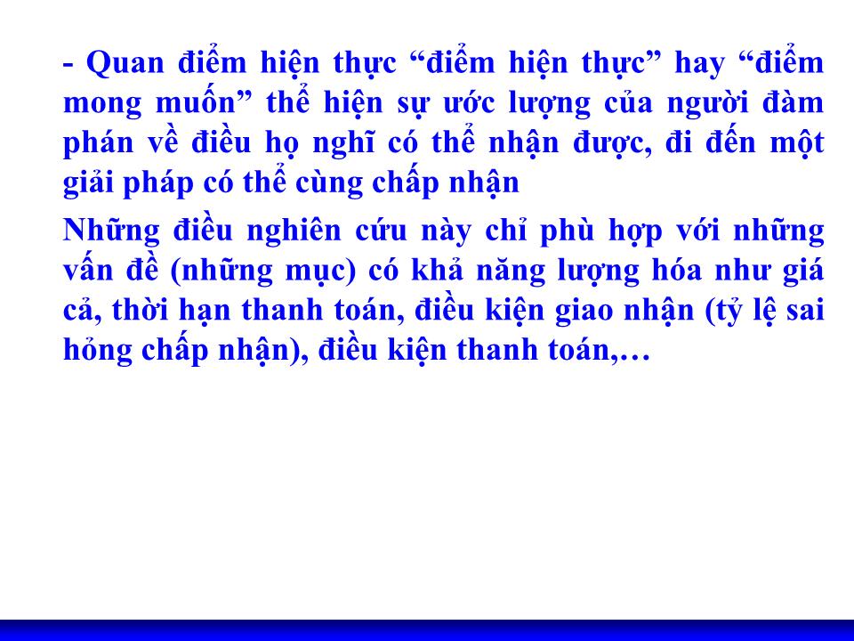 Bài giảng Kỹ năng đàm phán - Chương 6: Quá trình ra quyết định trong đàm phán kinh doanh trang 6