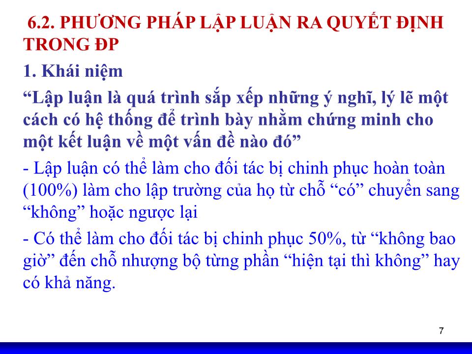 Bài giảng Kỹ năng đàm phán - Chương 6: Quá trình ra quyết định trong đàm phán kinh doanh trang 7