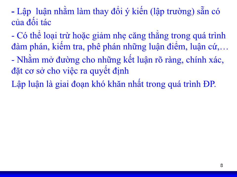 Bài giảng Kỹ năng đàm phán - Chương 6: Quá trình ra quyết định trong đàm phán kinh doanh trang 8