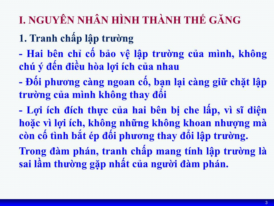 Bài giảng Kỹ năng đàm phán - Chương 7: Kỹ thuật đột phá thế găng (Bế tắc) trong đàm phán trang 3