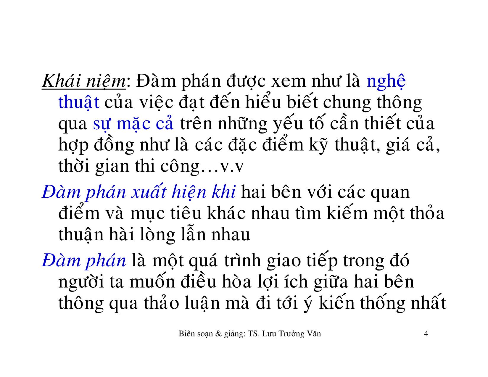 Bài giảng Kỹ năng đàm phán & thương lượng trong hoạt động doanh nghiệp - Lưu Trường Văn trang 4