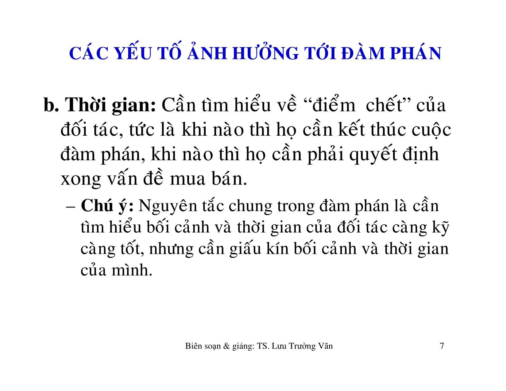 Bài giảng Kỹ năng đàm phán & thương lượng trong hoạt động doanh nghiệp - Lưu Trường Văn trang 7