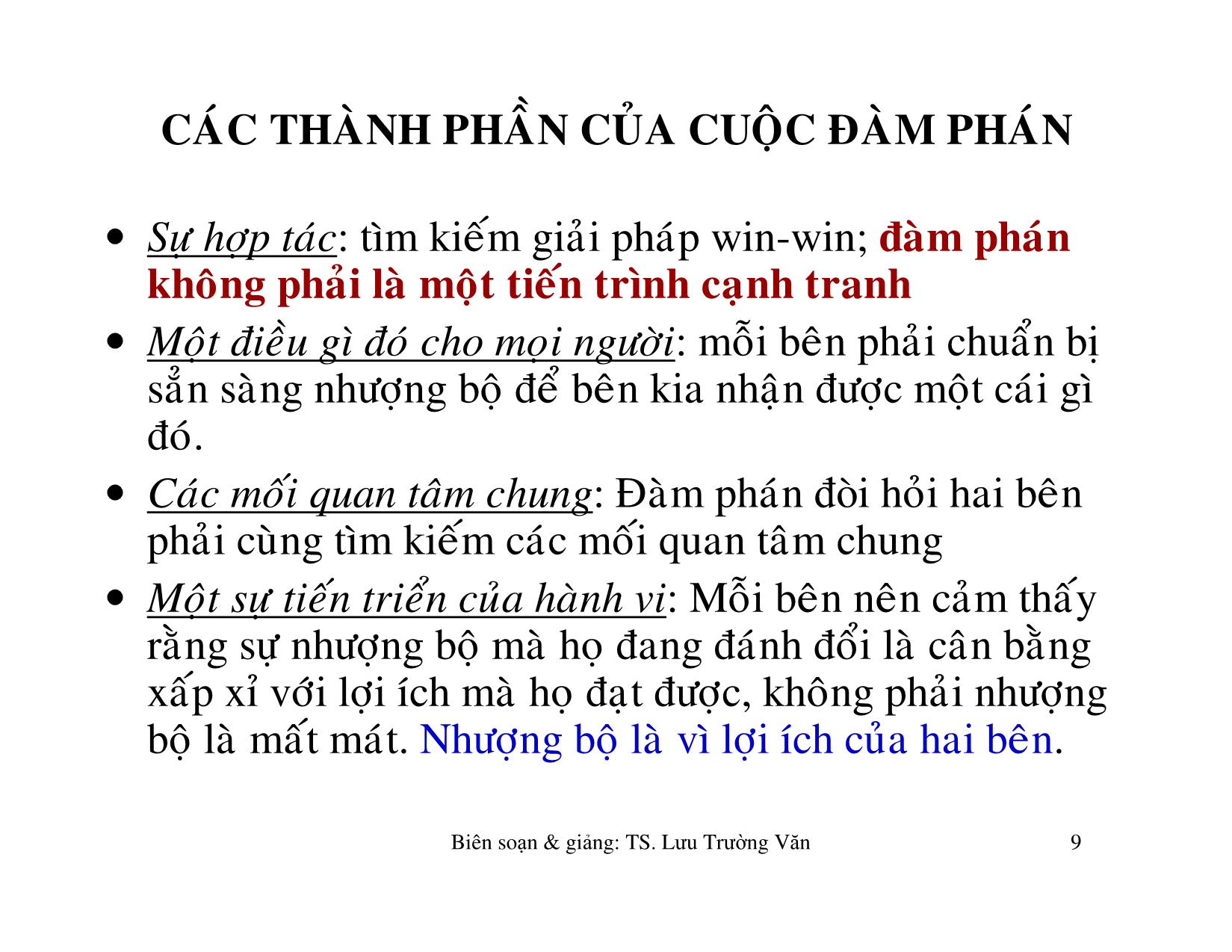 Bài giảng Kỹ năng đàm phán & thương lượng trong hoạt động doanh nghiệp - Lưu Trường Văn trang 9