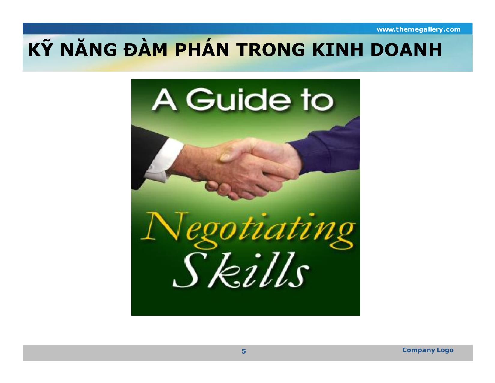 Bài giảng Kỹ năng đàm phán trong kinh doanh - Nguyễn Văn Vẹn trang 5