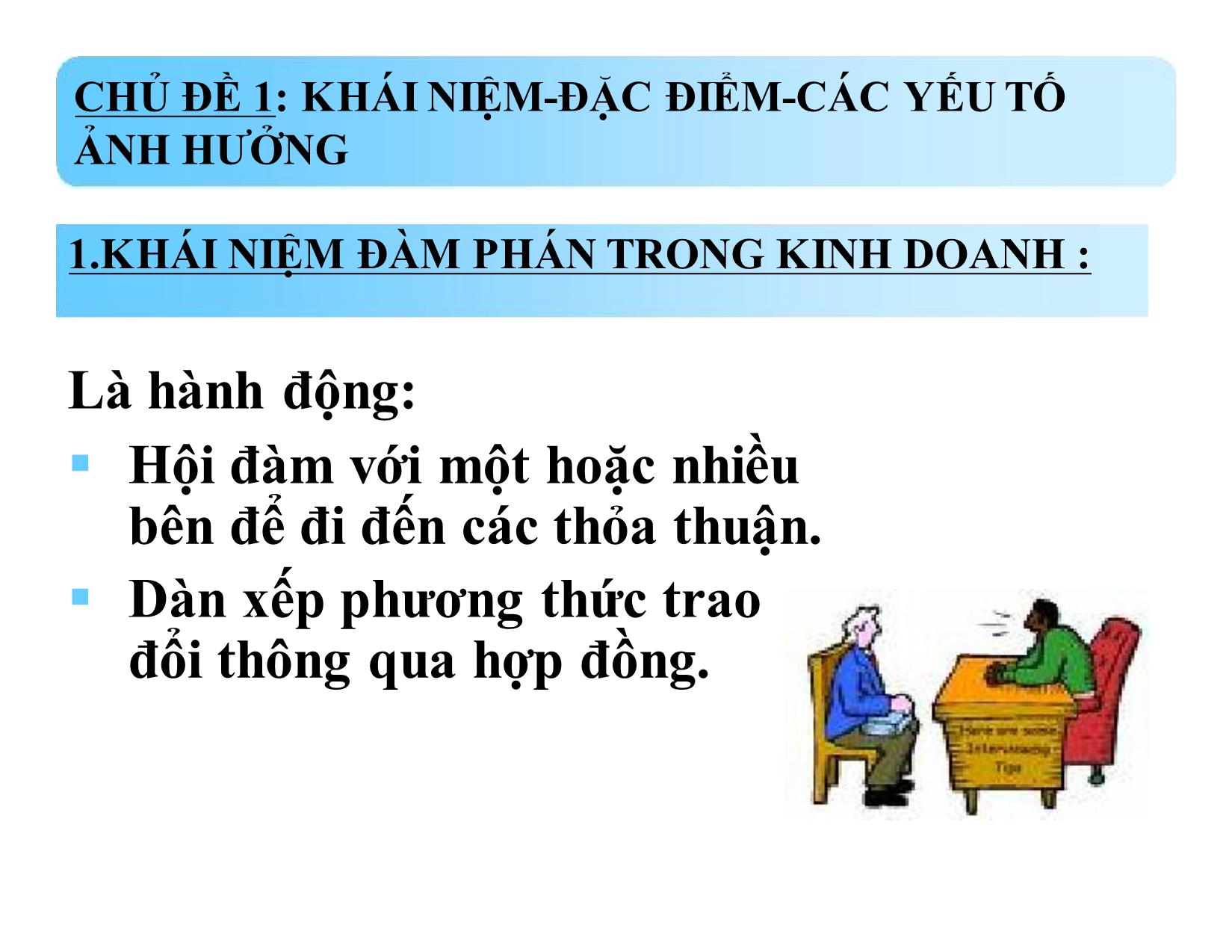 Bài giảng Kỹ năng đàm phán trong kinh doanh - Nguyễn Văn Vẹn trang 9