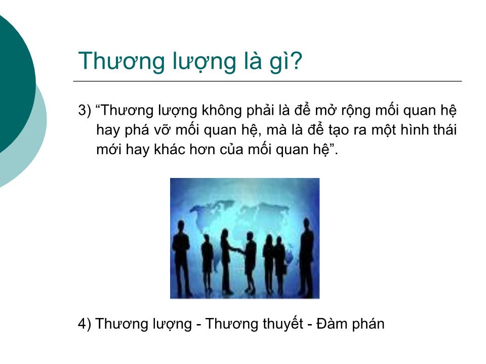 Bài giảng Kỹ năng thương lượng của đại biểu - Nguyễn Sĩ Dũng trang 4