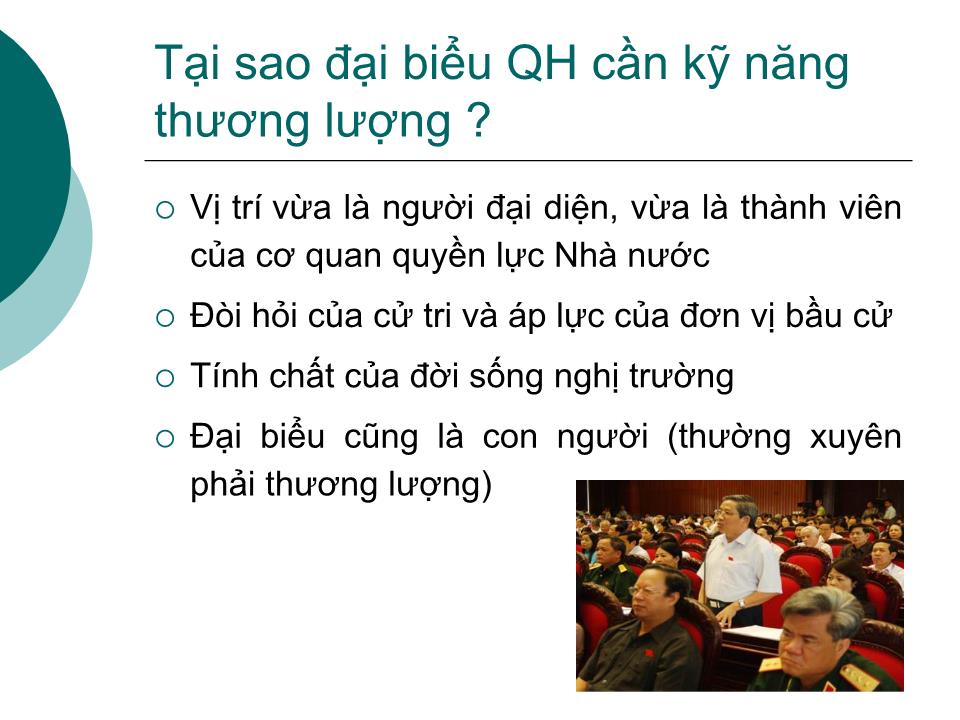 Bài giảng Kỹ năng thương lượng của đại biểu - Nguyễn Sĩ Dũng trang 6