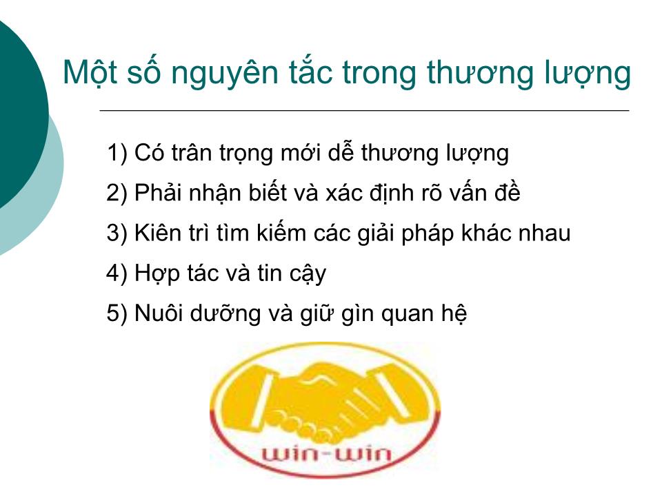 Bài giảng Kỹ năng thương lượng của đại biểu - Nguyễn Sĩ Dũng trang 8