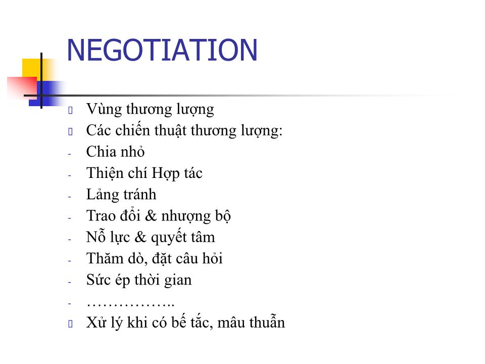 Bài giảng Negotiation Basis - Bùi Quang Vĩnh trang 10