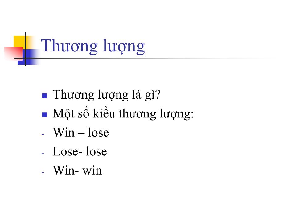 Bài giảng Negotiation Basis - Bùi Quang Vĩnh trang 3