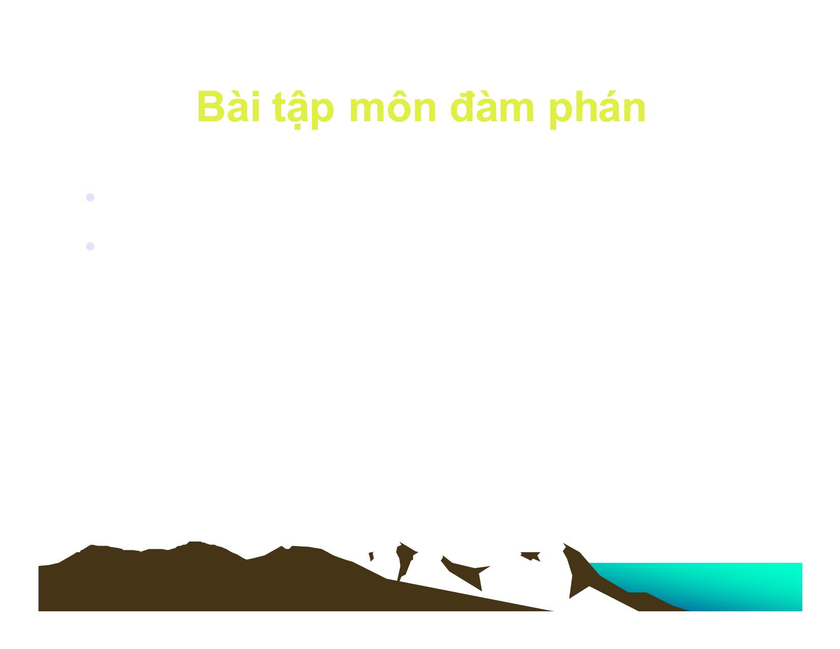 Bài tập môn Đàm phán trang 1