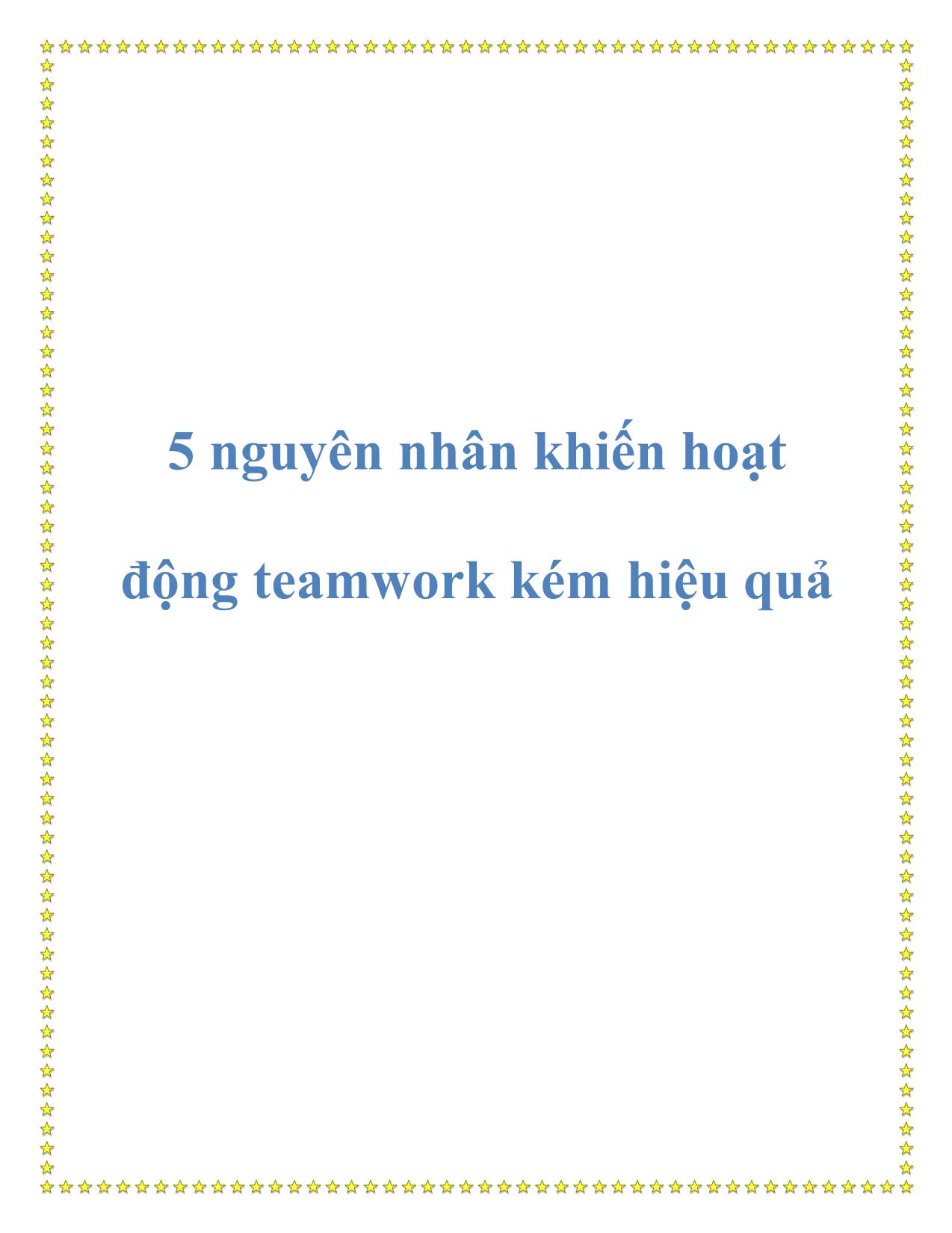 5 nguyên nhân khiến hoạt động teamwork kém hiệu quả trang 1