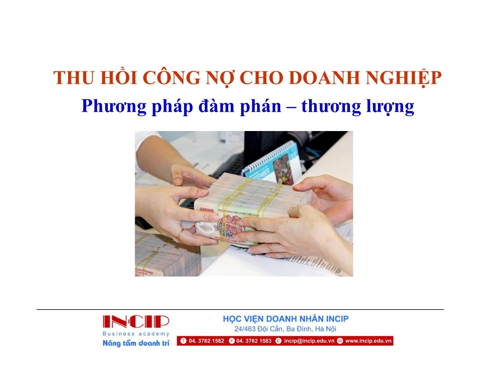 Bài giảng Thu hồi công nợ cho doanh nghiệp - Phần I: Tổng quan về thu hồi công nợ trang 1