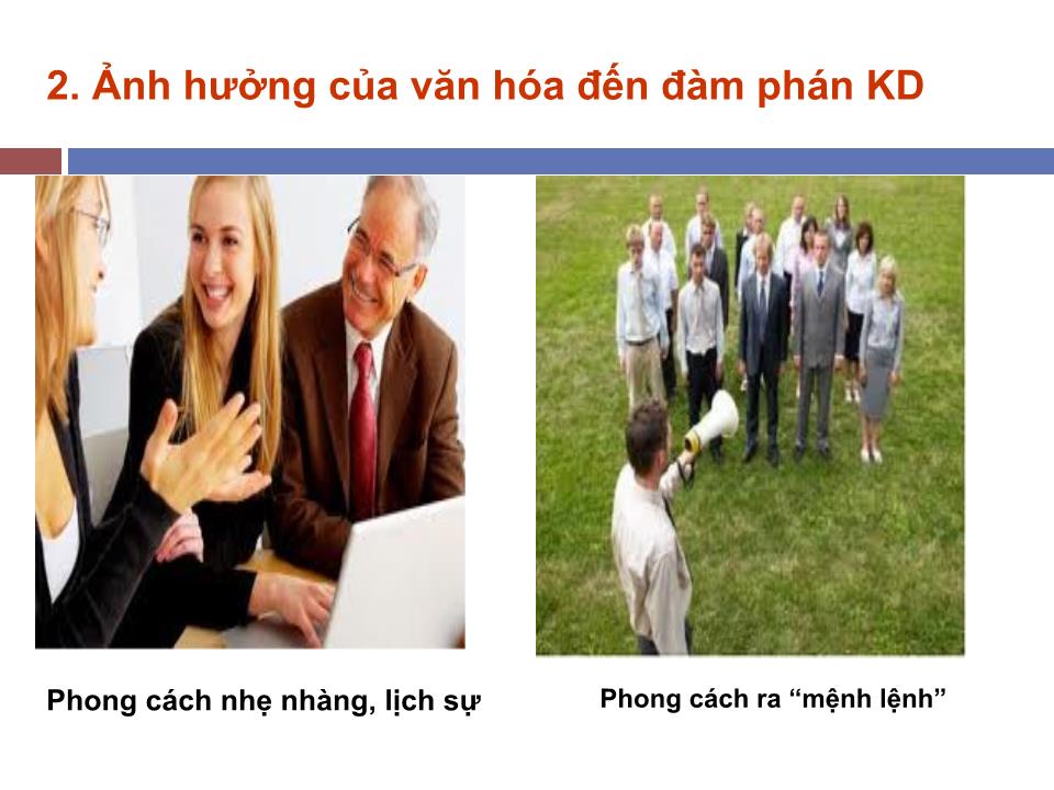 Bài giảng Văn hóa trong đàm phán kinh doanh (Mới nhất) trang 9