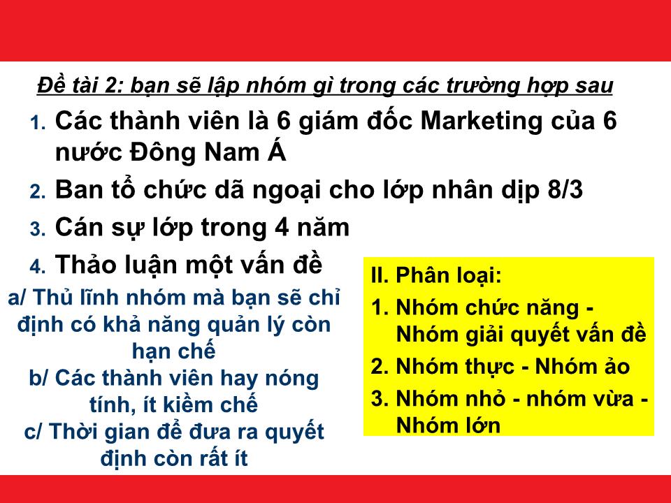 Bài giảng Kỹ năng làm việc nhóm - Chương 5: Nhóm trang 4