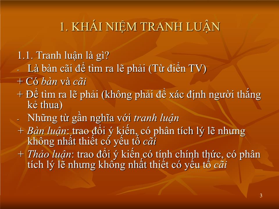 Bài giảng Kĩ năng tranh luận của đại biểu quốc hội trang 3