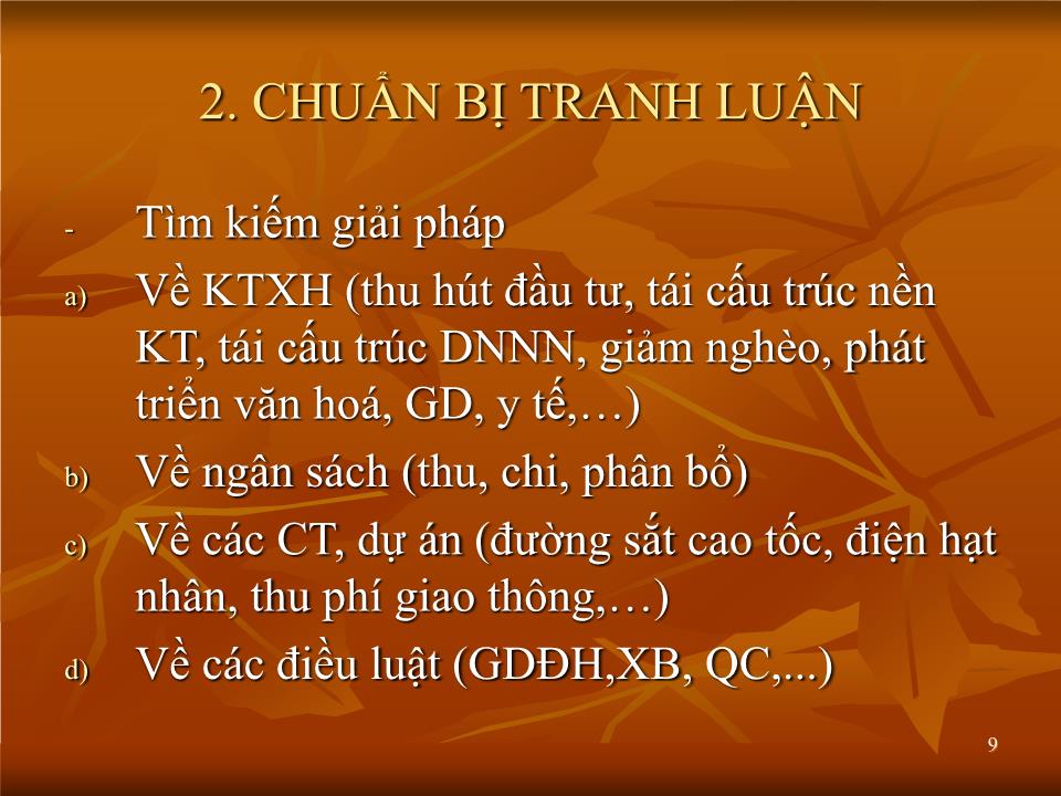 Bài giảng Kĩ năng tranh luận của đại biểu quốc hội trang 9