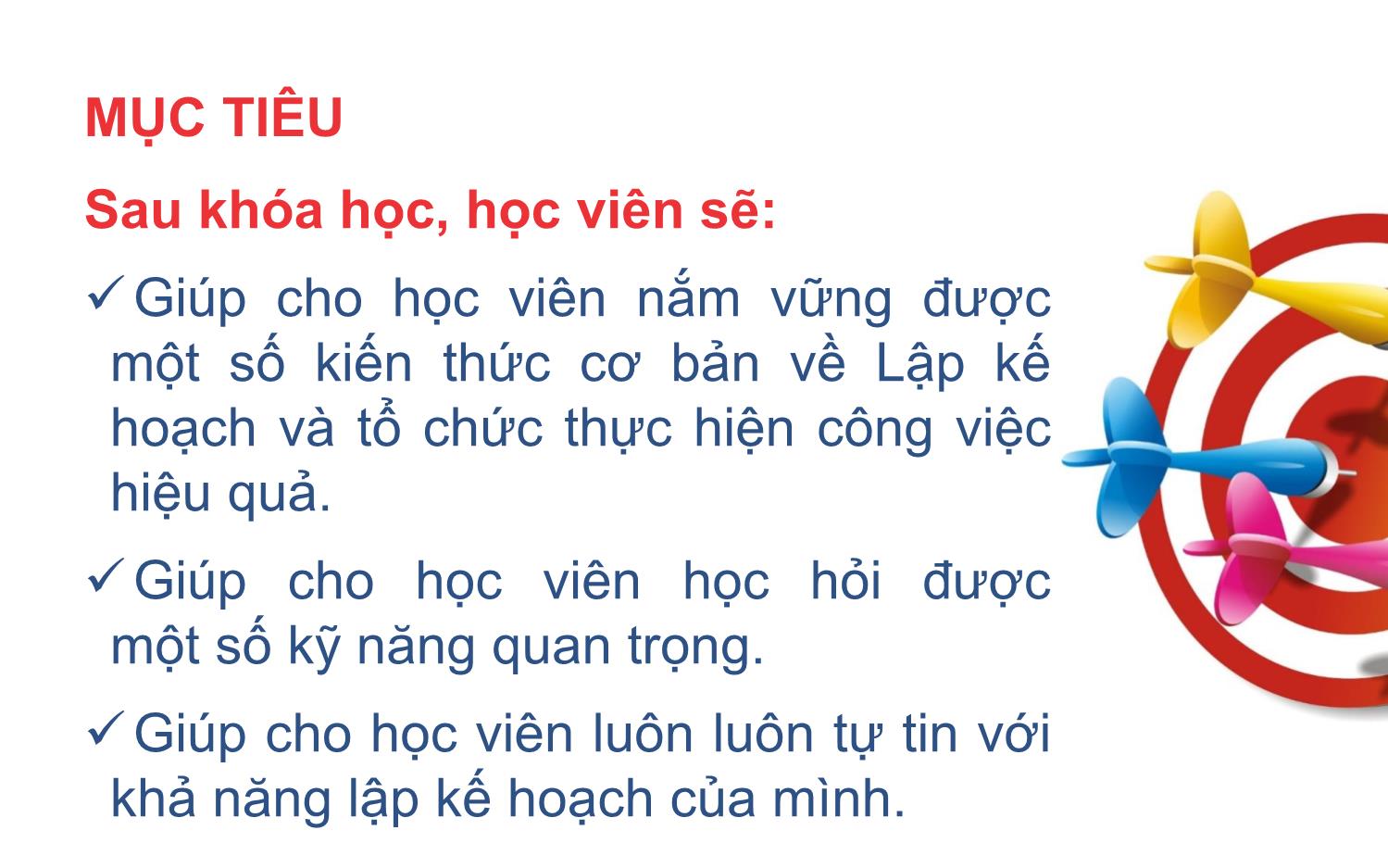 Bài giảng Kỹ năng lập kế hoạch và tổ chức thực hiện công việc - Nguyễn Tuấn Anh trang 4