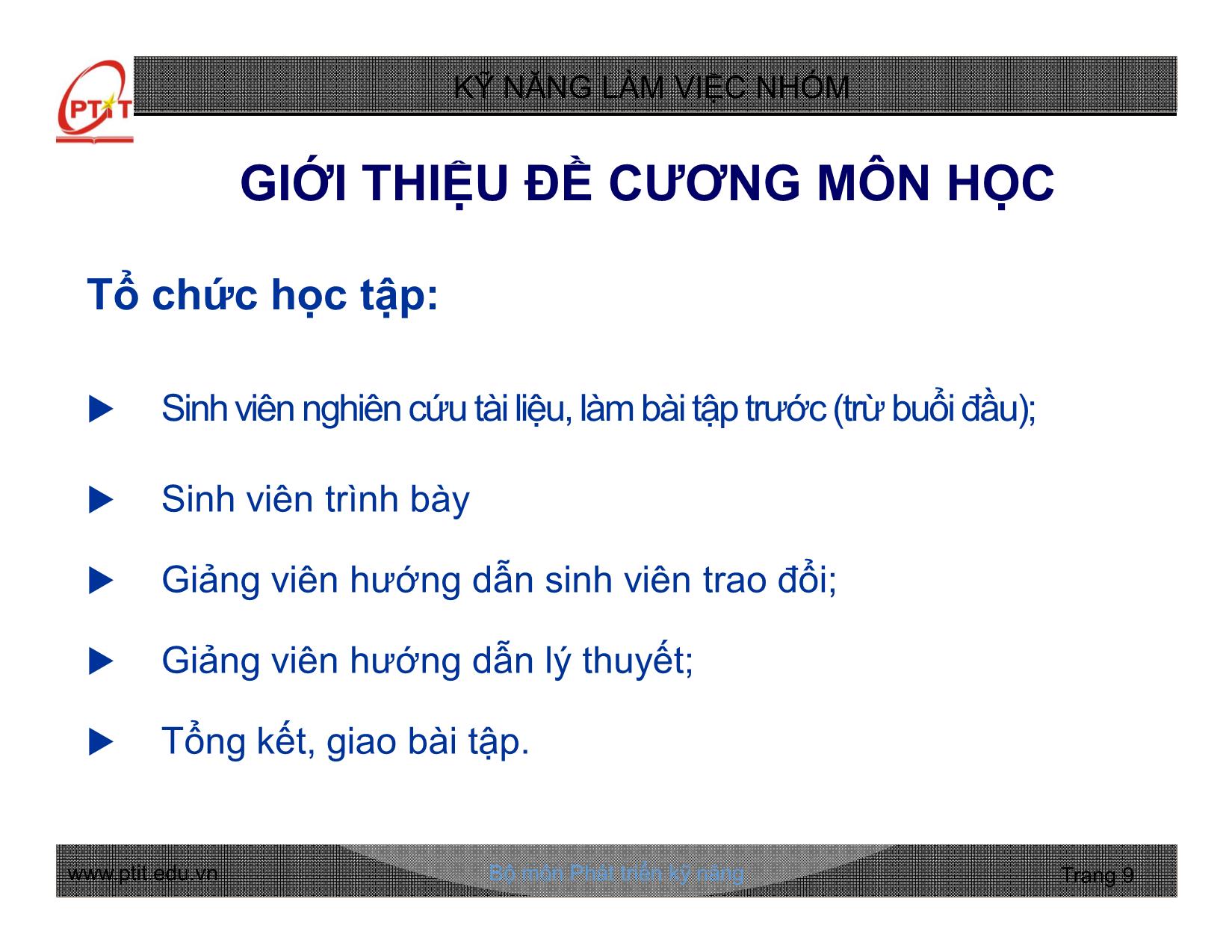 Bài giảng Kỹ năng làm việc nhóm - Chương 1: Những vấn đề chung về nhóm và làm việc nhóm - Nguyễn Quang Hưng trang 9