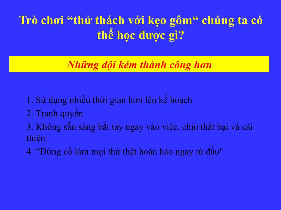 Bài giảng Kỹ năng làm việc nhóm (Bản hay) trang 10