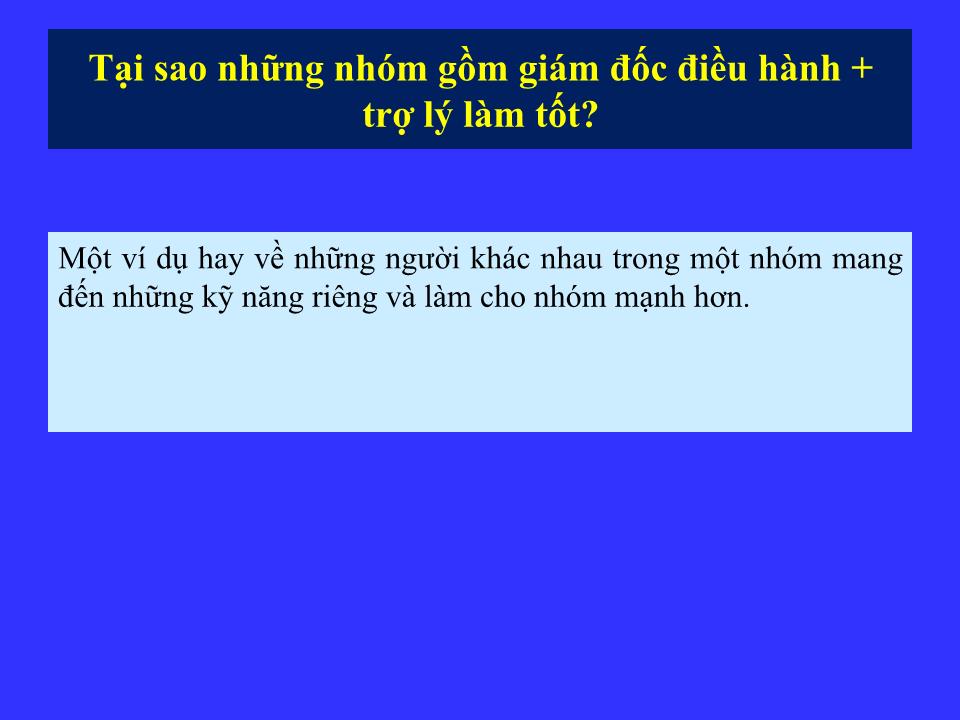 Bài giảng Kỹ năng làm việc nhóm (Bản hay) trang 9