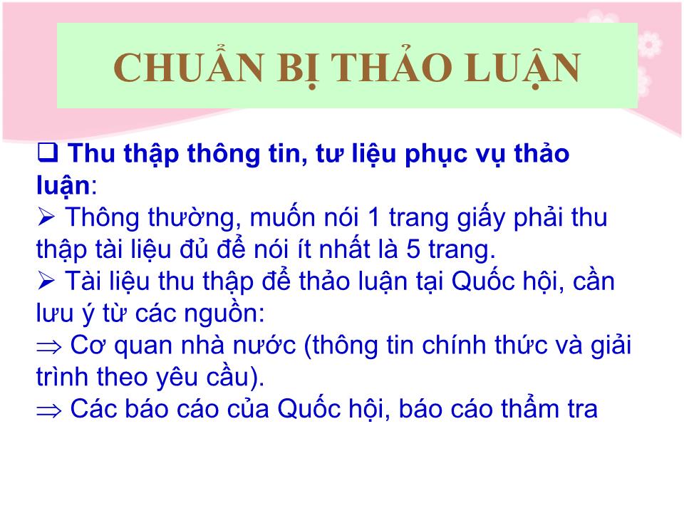 Bài giảng Kỹ năng thảo luận tại kỳ họp quốc hội trang 7