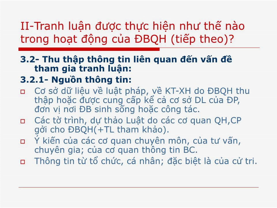 Bài giảng Kỹ năng tranh luận của đại biểu quốc hội trang 8