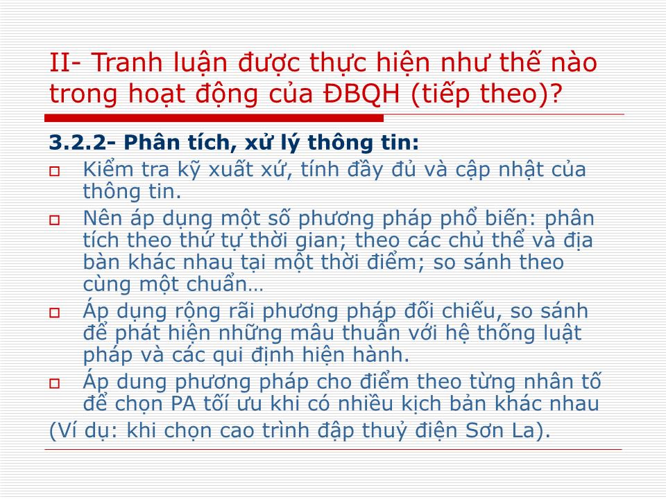 Bài giảng Kỹ năng tranh luận của đại biểu quốc hội trang 9