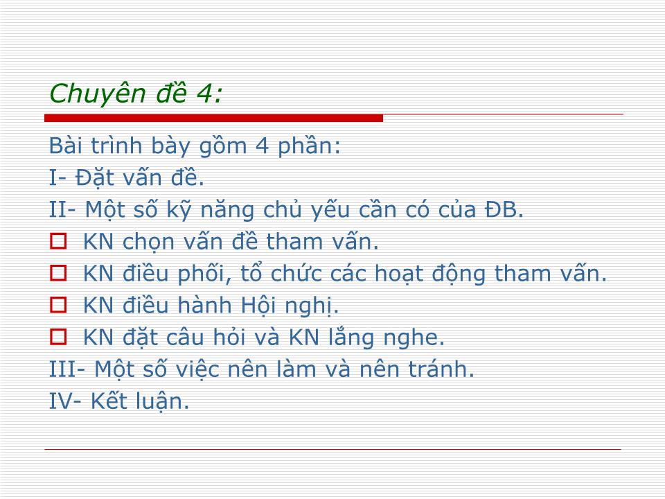 Bài giảng Một số kỹ năng cần thiết của đại biểu trong tham vấn trang 2