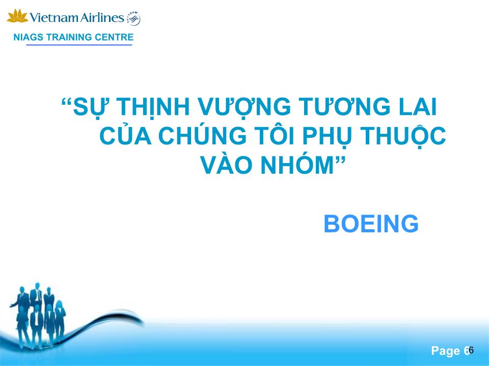 Bài giảng Nhóm làm việc hiệu quả trang 6