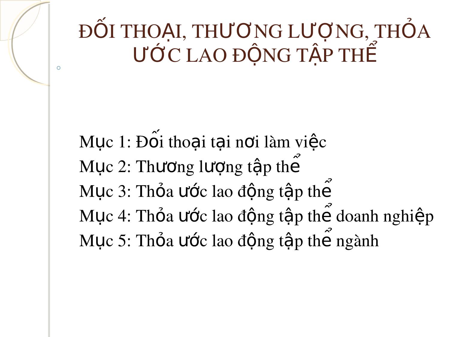 Bài giảng Đối thoại, thương lượng, thỏa ước lao động tập thể trang 2