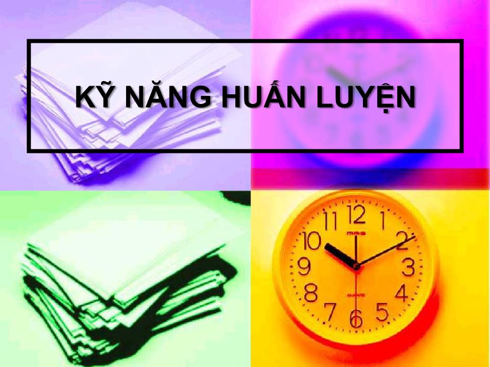 Bài giảng Kỹ năng huấn luyện trang 1