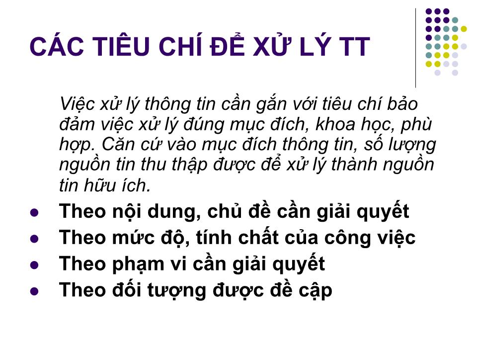 Bài giảng Kỹ năng thu thập, xử lý, trình bày thông tin - Lê Trọng Duận trang 9