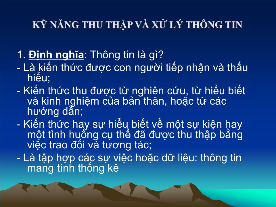 Bài giảng Kỹ năng thu thập và xử lí thông tin - Phùng Văn Hùng trang 3