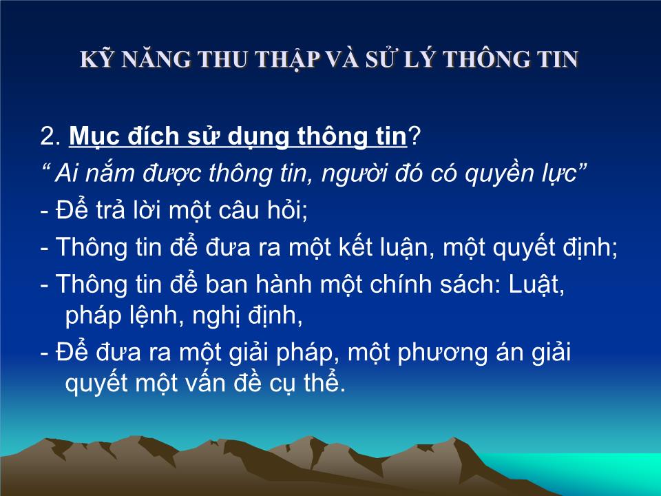 Bài giảng Kỹ năng thu thập và xử lí thông tin - Phùng Văn Hùng trang 4