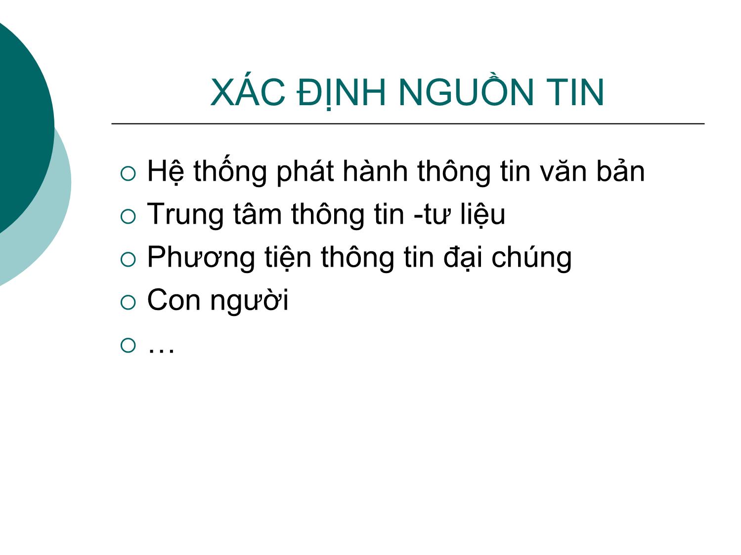 Bài giảng Kỹ năng thu thập, xử lý và cung cấp thông tin - Phạm Thị Diệu Linh trang 5