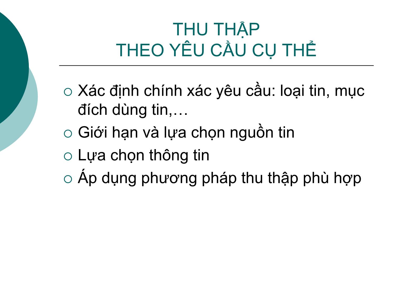 Bài giảng Kỹ năng thu thập, xử lý và cung cấp thông tin - Phạm Thị Diệu Linh trang 7