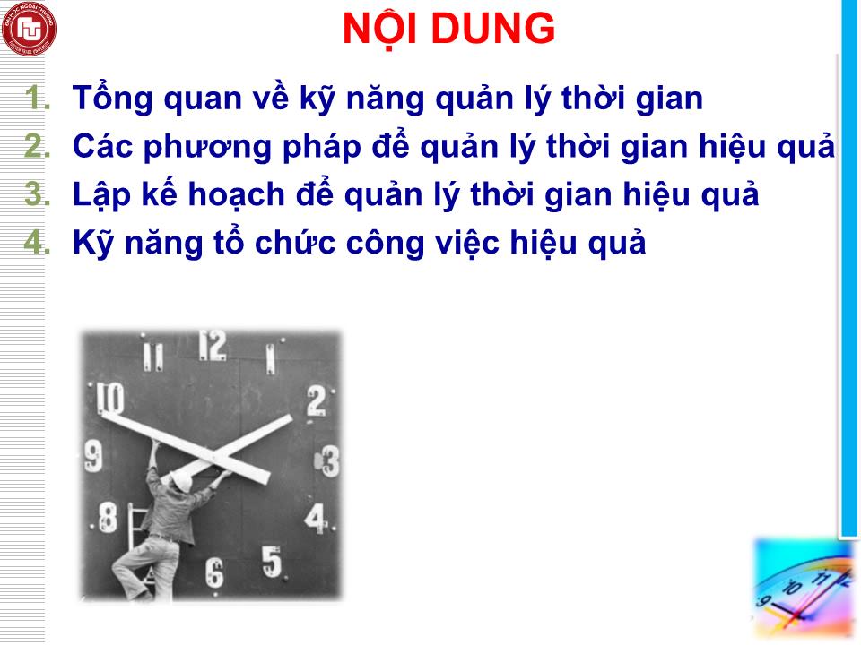 Bài giảng Kỹ năng tổ chức công việc và quản lý thời gian (Mới) trang 5