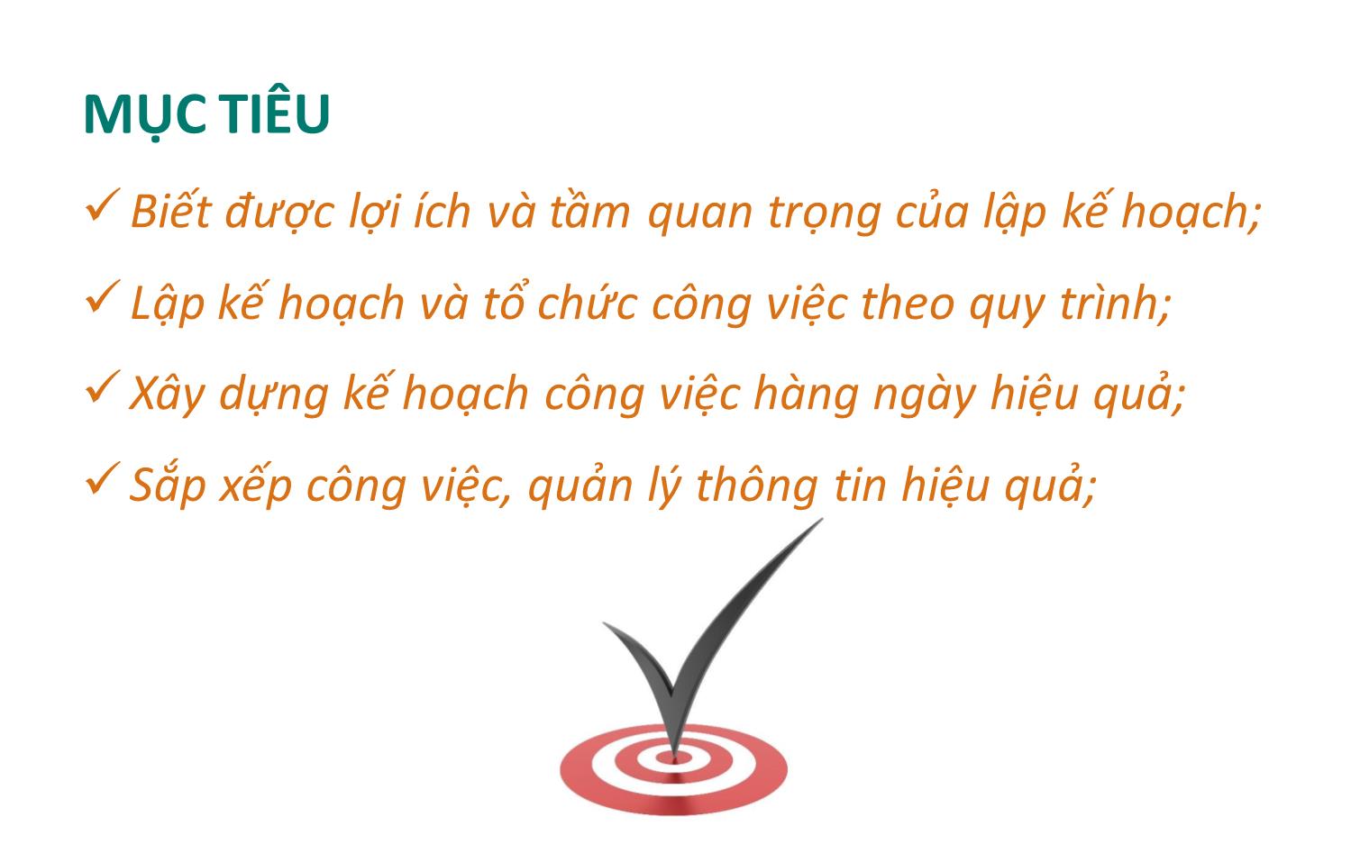 Bài giảng Lập kế hoạch và triển khai công việc hiệu quả - Nguyễn Tuấn Anh trang 3