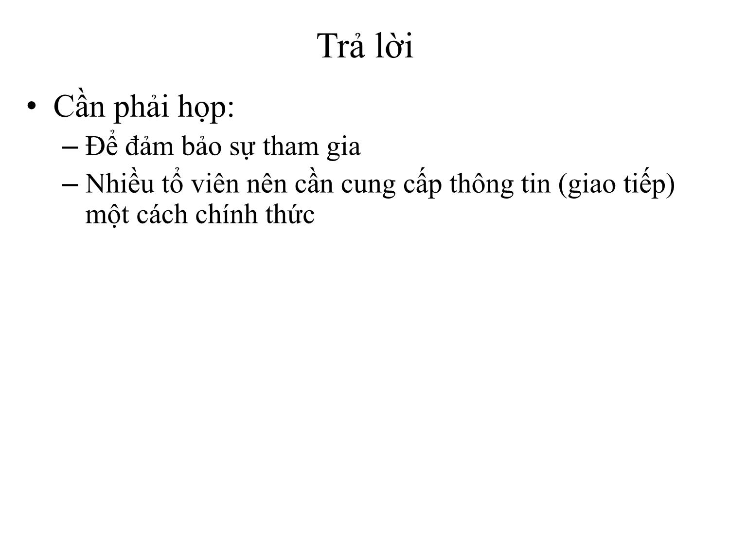 Bài giảng Kỹ năng giao tiếp & tổ chức cuộc họp hiệu quả trang 10