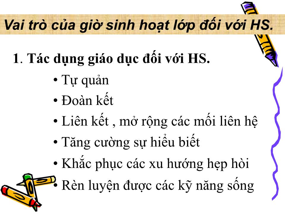 Bài giảng Kỹ năng tổ chức giờ sinh hoạt lớp trang 8