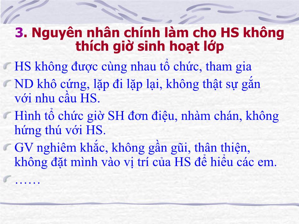 Bài giảng Kĩ năng tổ chức giờ sinh hoạt lớp trang 8