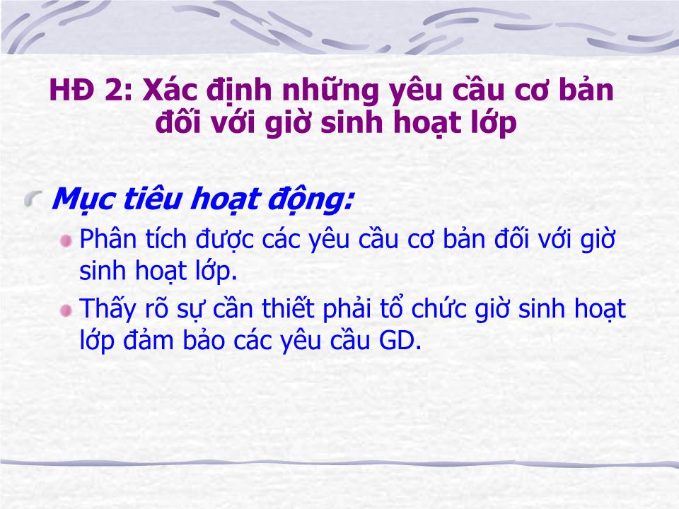 Bài giảng Kĩ năng tổ chức giờ sinh hoạt lớp trang 9