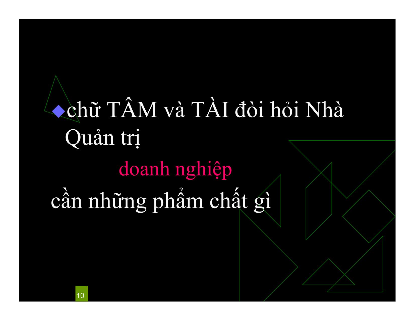 Bài giảng Kỹ năng lãnh đạo - Bài 1: Cơ sở của hành vi cá nhân - Phan Thị Minh Châu trang 10