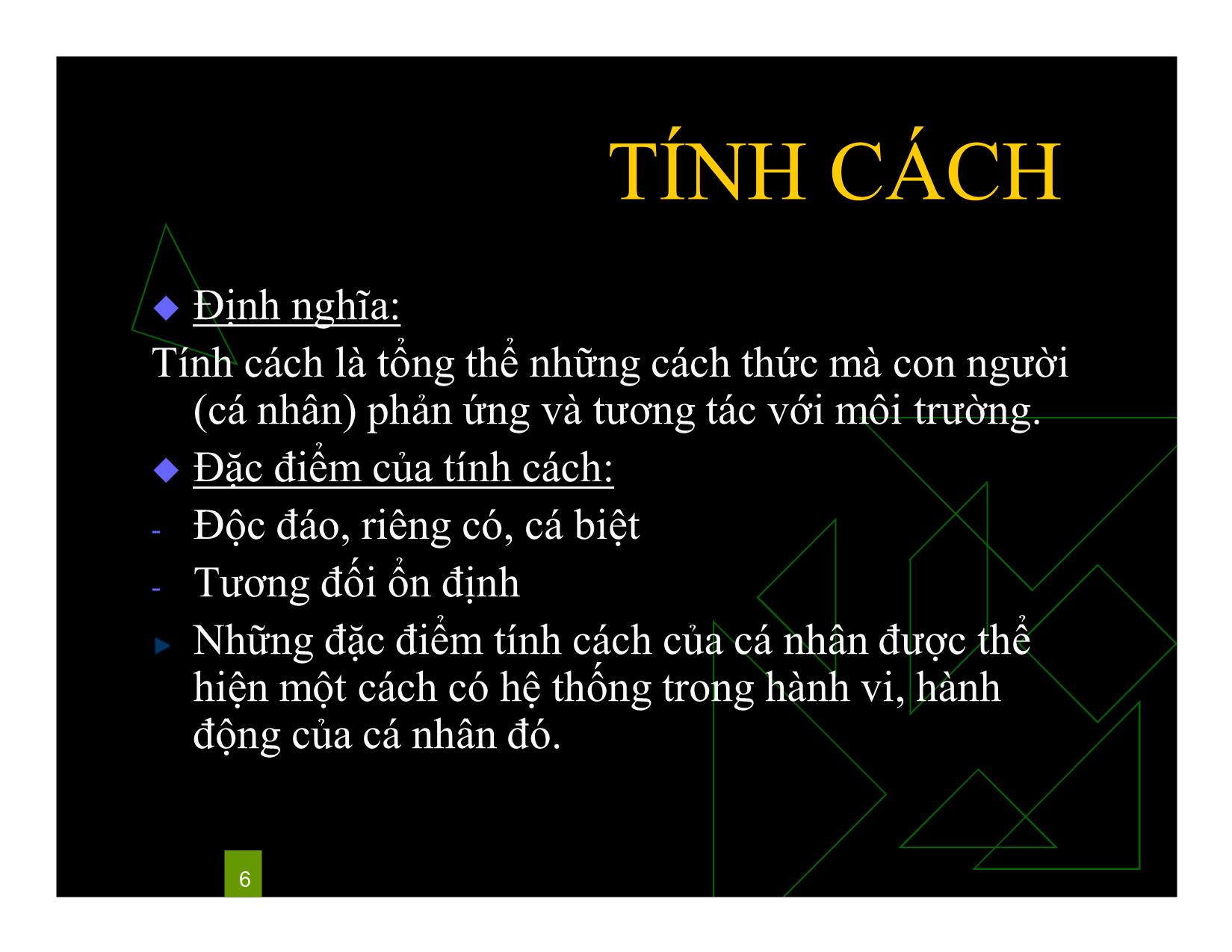 Bài giảng Kỹ năng lãnh đạo - Bài 1: Cơ sở của hành vi cá nhân - Phan Thị Minh Châu trang 6