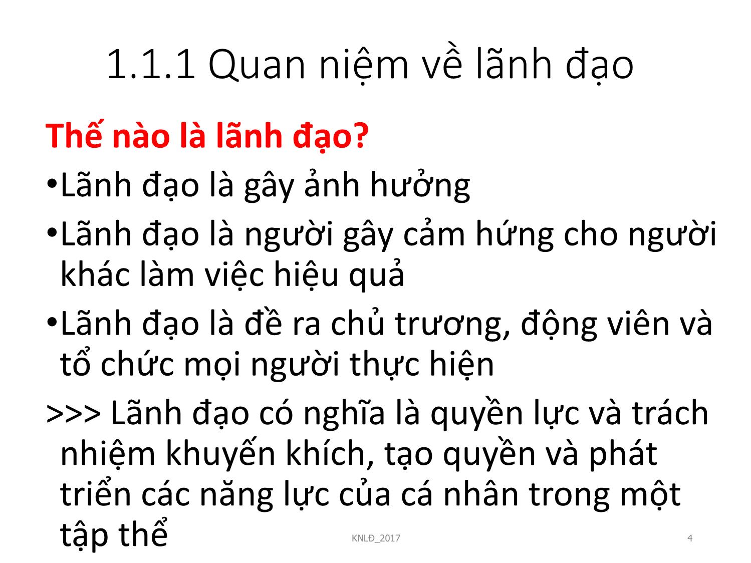 Bài giảng Kỹ năng lãnh đạo - Bài 1: Tổng quan về kỹ năng lãnh đạo trang 4