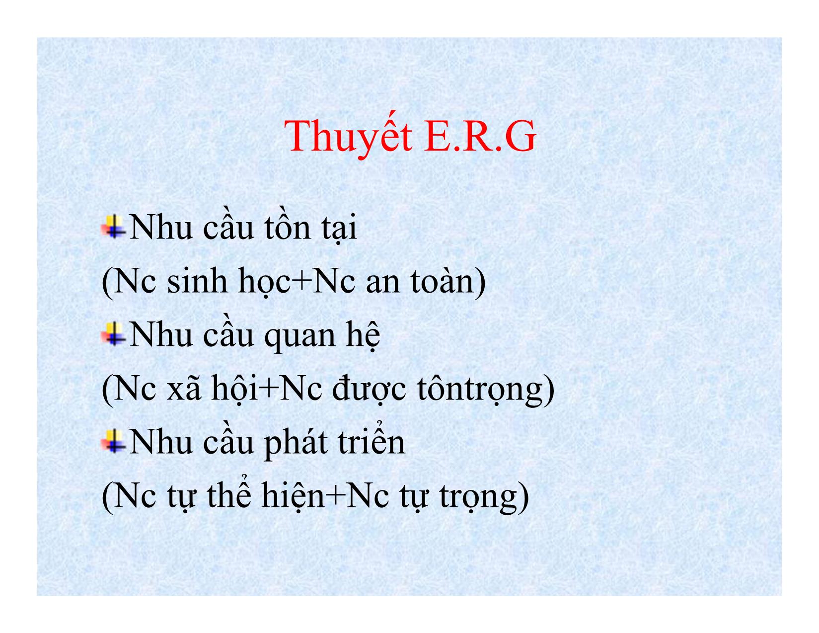 Bài giảng Kỹ năng lãnh đạo - Bài 3: Động viên - Phan Thị Minh Châu trang 8