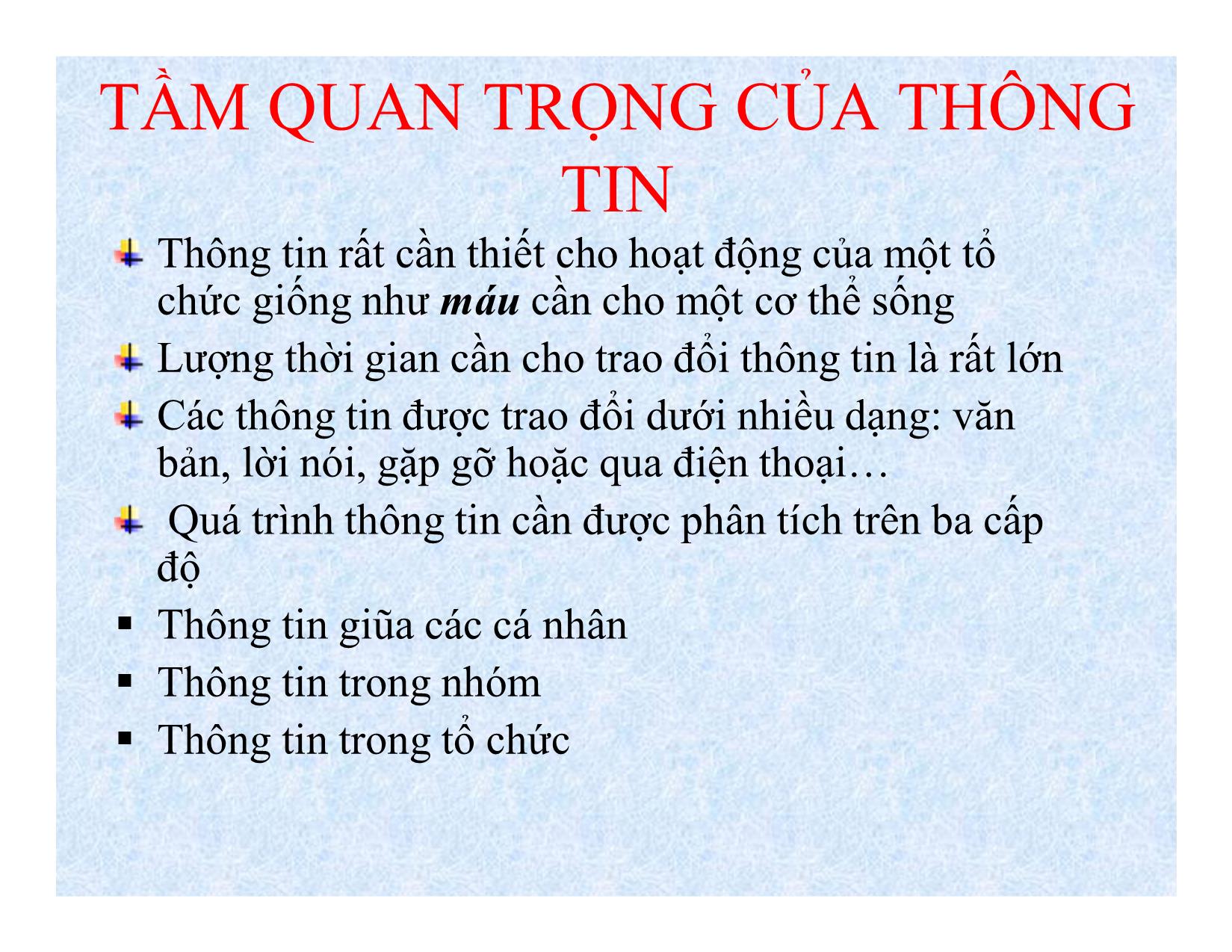 Bài giảng Kỹ năng lãnh đạo - Bài 7: Thông tin - Phan Thị Minh Châu trang 2