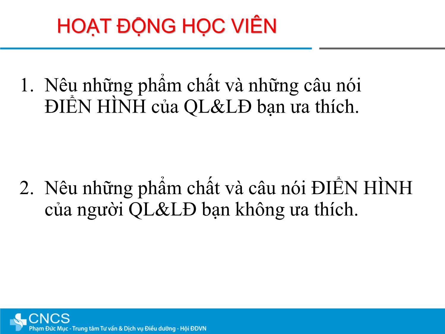 Bài giảng Các tố chất của người quản lý và lãnh đạo hiệu quả trang 3